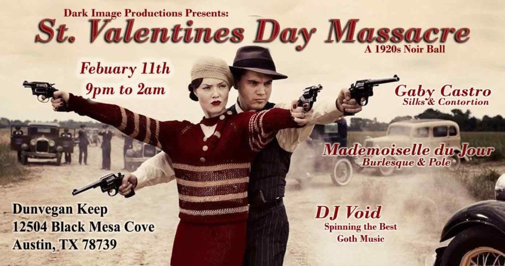 St. Valentine’s Day Massacre – 1920s Dark Noir Ball – The Darker Side 